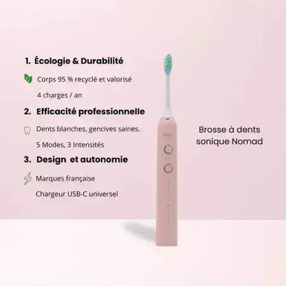 Brosse à dents électrique sonique Nomad Corail – design durable, 95 % recyclée, 5 modes de brossage, 3 intensités, autonomie longue durée, recharge USB-C, marque française écoresponsable.